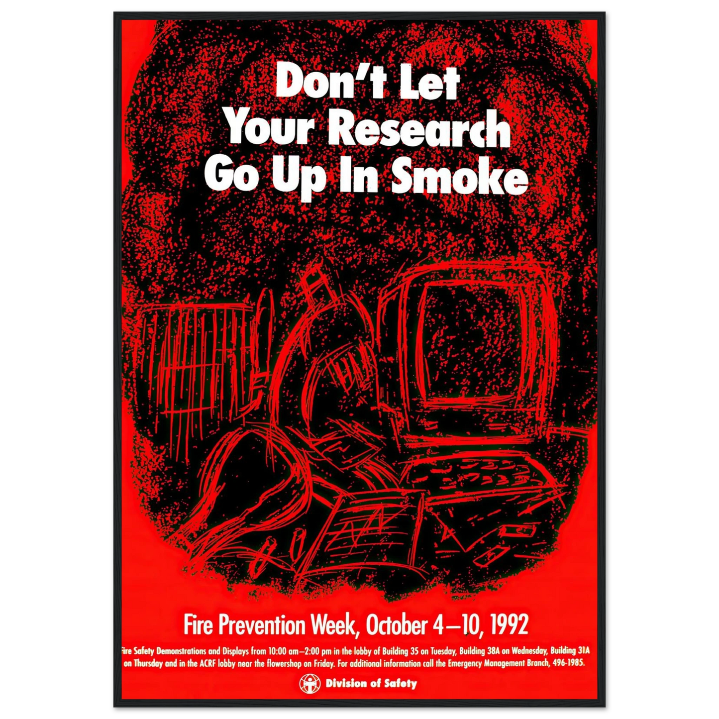 Don’t let your research go up in smoke (1992) Art Print | National Institutes of Health-Quipham Collections