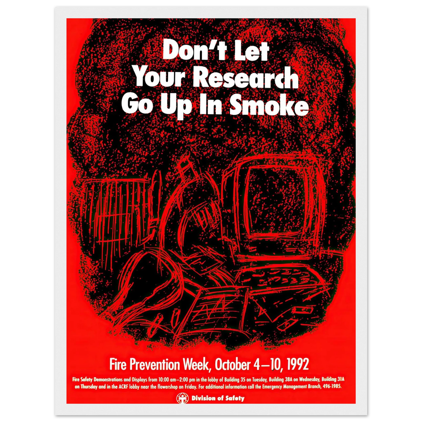 Don’t let your research go up in smoke (1992) Art Print | National Institutes of Health-Quipham Collections