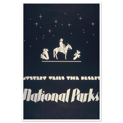 Mystery veils the desert – National parks (1930) Art Print | Dorothy Waugh-Quipham Collections