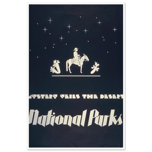 Mystery veils the desert – National parks (1930) Art Print | Dorothy Waugh-Quipham Collections
