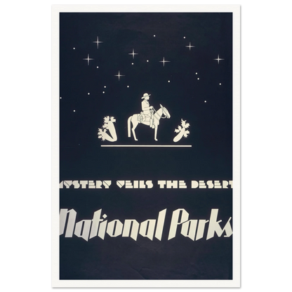 Mystery veils the desert – National parks (1930) Art Print | Dorothy Waugh-Quipham Collections