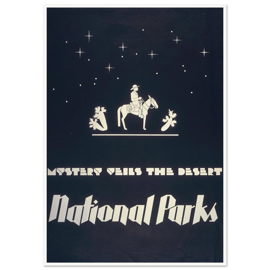Mystery veils the desert – National parks (1930) Art Print | Dorothy Waugh-Quipham Collections
