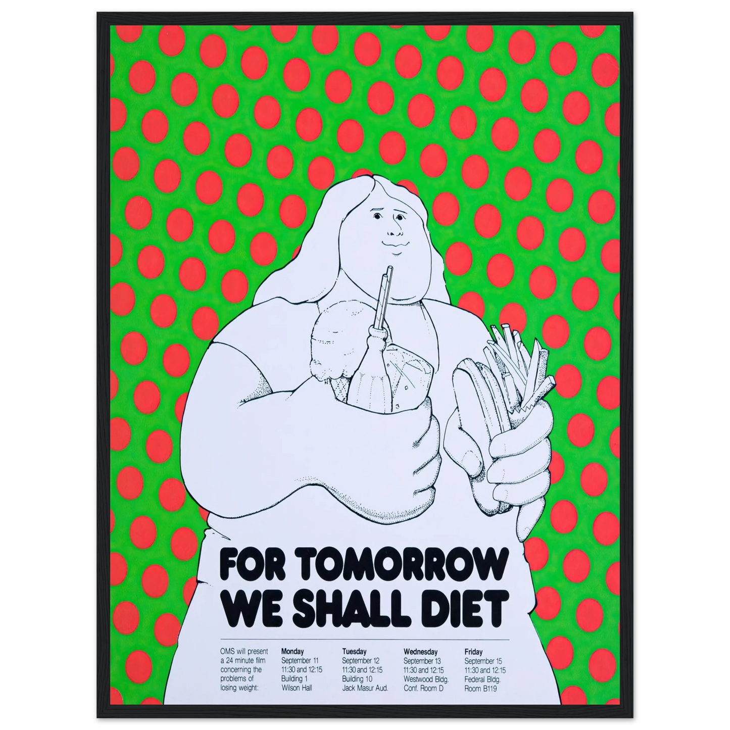 For tomorrow we shall diet Art Print | National Institutes of Health - Framed Poster - 30x40 cm / 12x16″ - Black frame