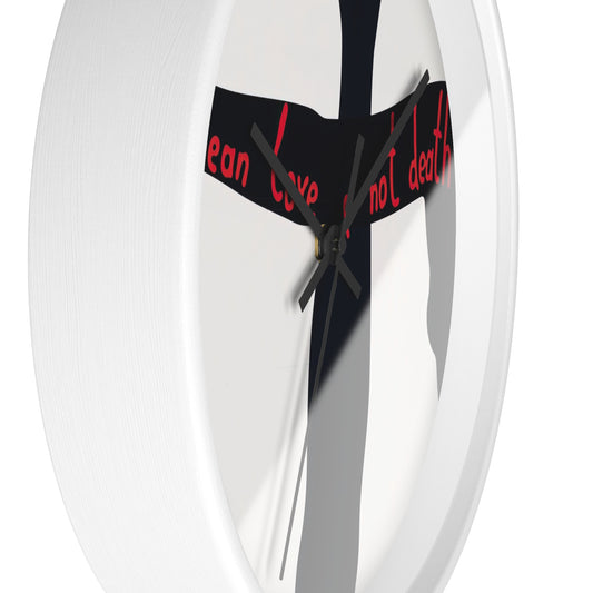 "I mean love, not death" Wall Clock | Yurko Gutsulyak - Black - White Base - 10"