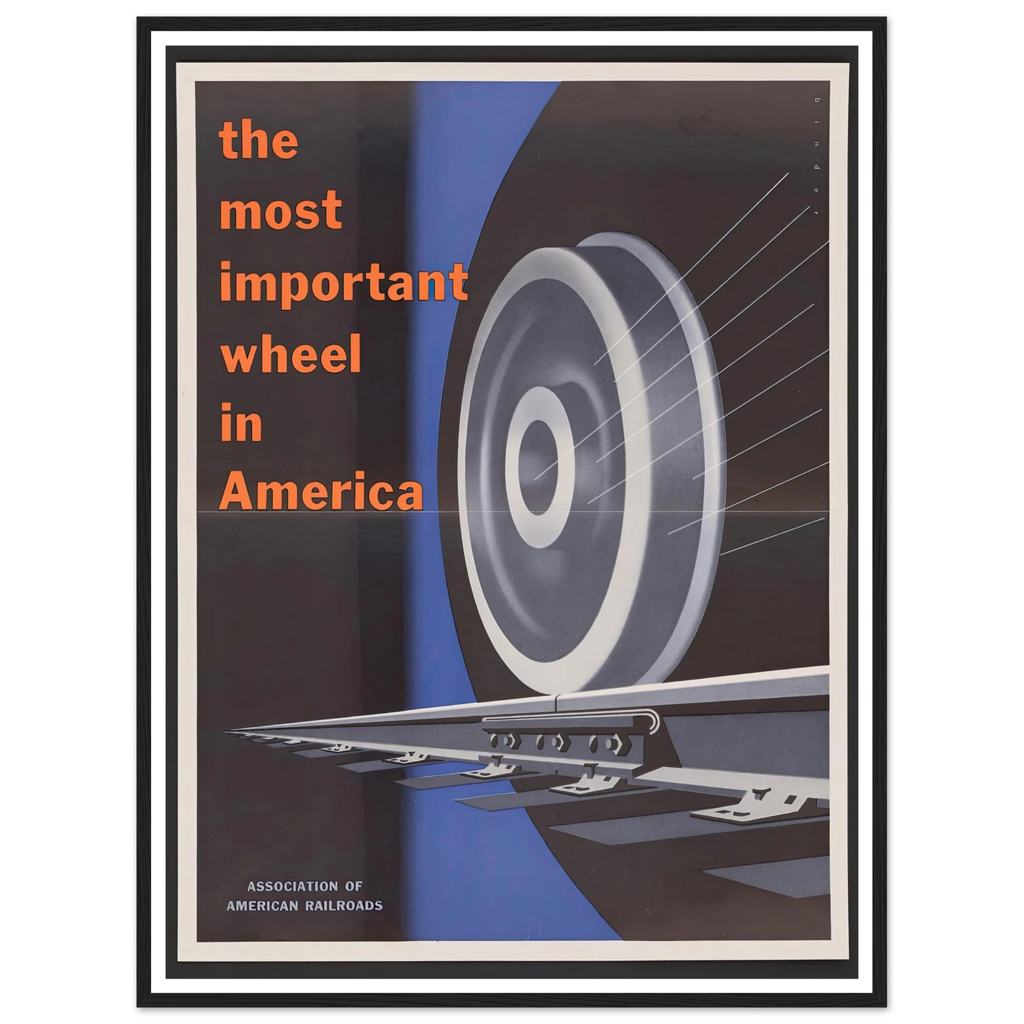 The most important wheels in America. (1952) Art Print | Joseph Binder - Framed Poster - 30x40 cm / 12x16″ - Black frame